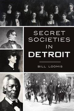 Secret Societies in Detroit - Loomis, Bill