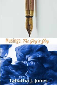 Musings: The Joy's Joy - Jones, Tabatha J.