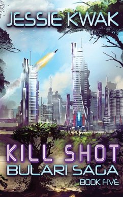 Kill Shot - Kwak, Jessie