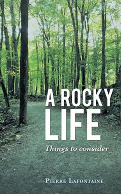 A Rocky Life - Lafontaine, Pierre
