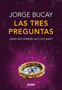 Las Tres Preguntas - Bucay, Jorge