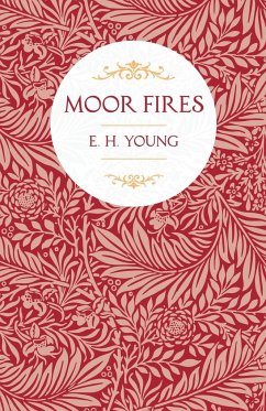 Moor Fires - Young, E. H.
