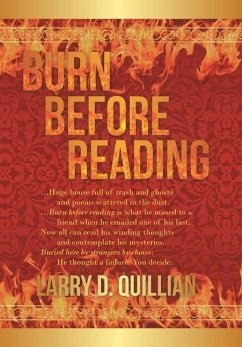 Burn Before Reading - Quillian, Larry D.