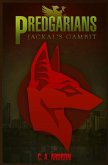 Predgarians: Jackal's Gambit