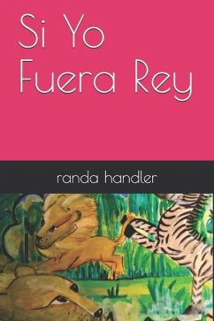 Si Yo Fuera Rey - Handler, Randa