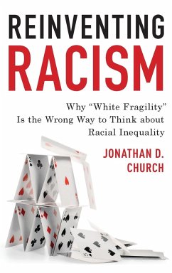 Reinventing Racism - Church, Jonathan D.