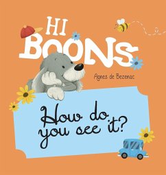 Hi Boons - How Do You See It? - De Bezenac, Agnes