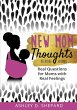 New Mom Thoughts - Bild 1