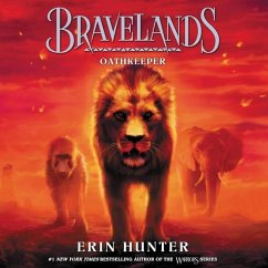 Bravelands #6: Oathkeeper Lib/E - Hunter, Erin
