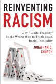 Reinventing Racism