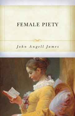 Female Piety - James, John Angell