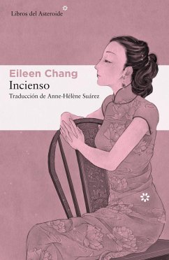 Incienso - Zhang, Ailing