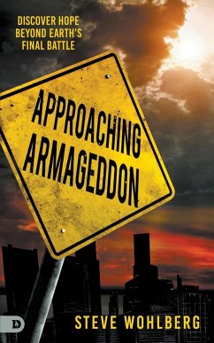 Approaching Armageddon - Wohlberg, Steve