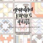 Grandma Karen's Quilt