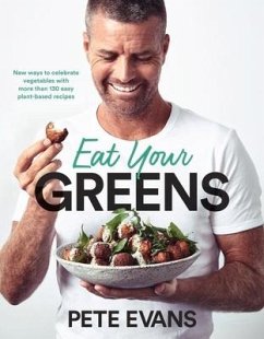 Eat Your Greens - Evans, Pete