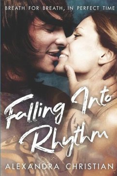 Falling Into Rhythm: A Crawford's Landing Love Story - Christian, Alexandra