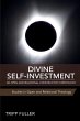 Divine Self-Investment: An Open and... - Bild 1