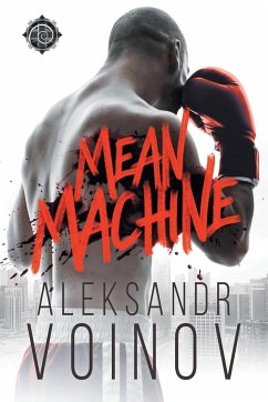 Mean Machine - Voinov, Aleksandr