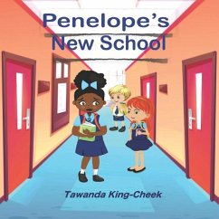 Penelope's New School - King-Cheek, Tawanda