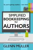 Simplified Bookkeeping for Authors: So, you're getting royalties - now what?