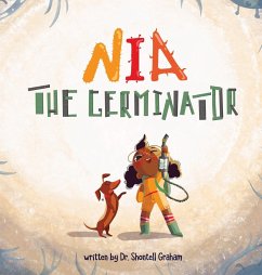 Nia the Germinator - Graham, Shontell