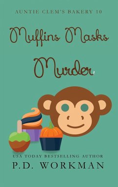 Muffins Masks Murder - Workman, P. D.