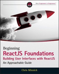 Beginning ReactJS Foundations Building User Interfaces with ReactJS - Minnick, Chris