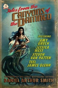 Tales from the Canyons of the Damned: No. 38 - Patten, Steven Van; Grech, Amy; Glenn, Teel James