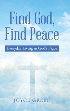 Find God, Find Peace - Green, Joyce