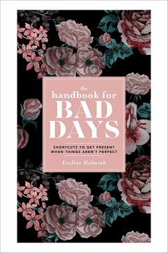 The Handbook for Bad Days - Helmink, Eveline