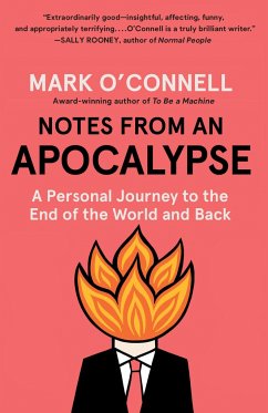 Notes from an Apocalypse - O'Connell, Mark