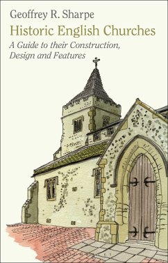 Historic English Churches - Sharpe, Geoffrey R