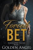 Forced Bet