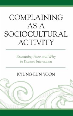 Complaining as a Sociocultural Activity - Yoon, Kyung-Eun