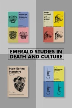 Emerald Studies in Death and Culture Book Set (2018-2019) - Parsons, Brian; Penfold-Mounce, Ruth