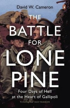 The Battle for Lone Pine - Cameron, David