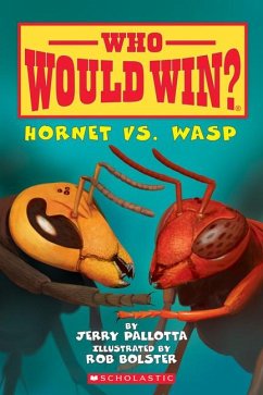 Hornet vs. Wasp (Who Would Win?) - Pallotta, Jerry
