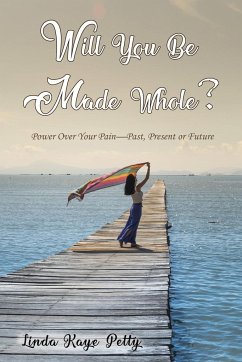 Will You Be Made Whole? - Petty, Linda