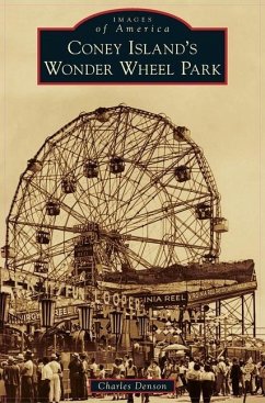 Coney Island's Wonder Wheel Park - Denson, Charles