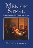 Men of Steel: Surgery in the Napoleonic Wars