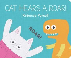 Cat Hears a Roar! - Purcell, Rebecca