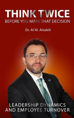 Think Twice Before You Make That Decision - Alsaleh, Al M