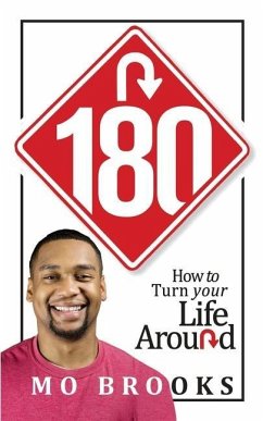 180: How to Turn your Life Around