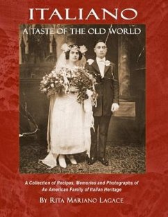 Italiano: A Taste of the Old World - Lagace, Rita Mariano