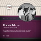 Classic Radio Spotlight: Bing and Bob, Vol. 2 Lib/E