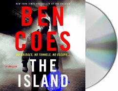 The Island: A Thriller - Coes, Ben