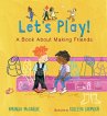 Let's Play! a Book about Making Friends - Bild 1