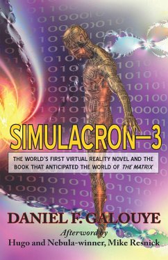 Simulacron-3 - Galouye, Daniel F