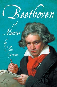 Beethoven - A Memoir - Graeme, Elliot