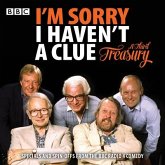 I'm Sorry I Haven't a Clue: A Third Treasury: Specials and Spin-Offs from the BBC Radio 4 Comedy